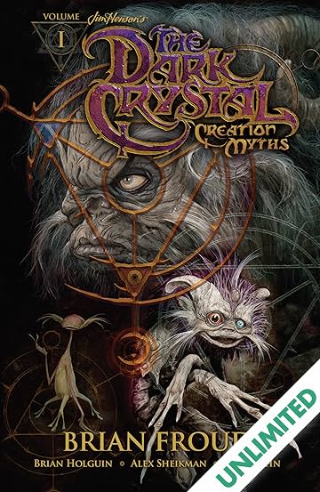 Jim Henson's The Dark Crystal: Creation Myths Vol. 1